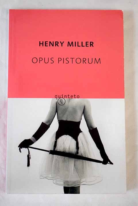Opus pistorum av Henry Miller